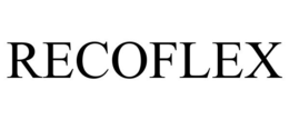 RECOFLEX trademark