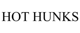 HOT HUNKS trademark