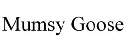 MUMSY GOOSE trademark