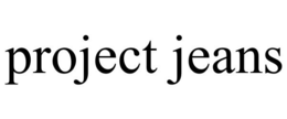 PROJECT JEANS trademark