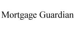 MORTGAGE GUARDIAN trademark