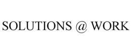 SOLUTIONS @ WORK trademark