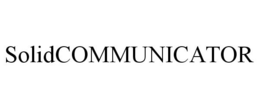 SOLIDCOMMUNICATOR trademark