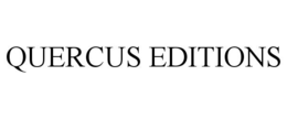 QUERCUS EDITIONS trademark