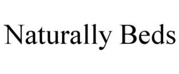 NATURALLY BEDS trademark