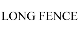 LONG FENCE trademark