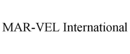 MAR-VEL INTERNATIONAL trademark