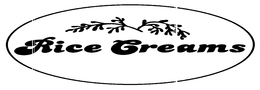 RICE CREAMS trademark