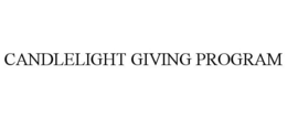 CANDLELIGHT GIVING PROGRAM trademark
