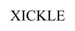 XICKLE trademark