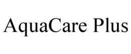 AQUACARE PLUS trademark