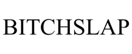 BITCHSLAP trademark