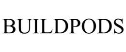 BUILDPODS trademark
