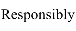 RESPONSIBLY trademark