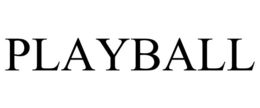 PLAYBALL trademark