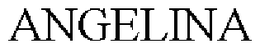 ANGELINA trademark