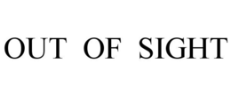 OUT OF SIGHT trademark