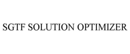 SGTF SOLUTION OPTIMIZER trademark