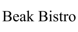 BEAK BISTRO trademark