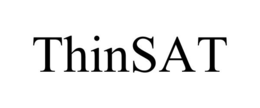 THINSAT trademark