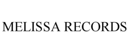 MELISSA RECORDS trademark