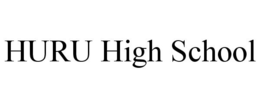 HURU HIGH SCHOOL trademark