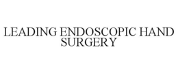 LEADING ENDOSCOPIC HAND SURGERY trademark