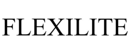 FLEXILITE trademark