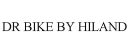 DR BIKE BY HILAND trademark