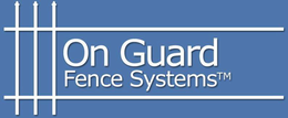 ON GUARD FENCE SYSTEMS trademark