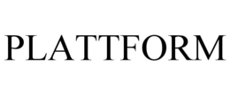PLATTFORM trademark