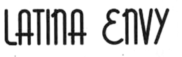 LATINA ENVY trademark