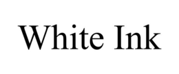 WHITE INK trademark