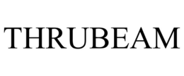 THRUBEAM trademark