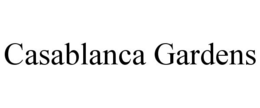 CASABLANCA GARDENS trademark