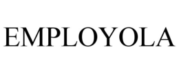EMPLOYOLA trademark