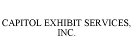 CAPITOL EXHIBIT SERVICES, INC. trademark