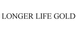 LONGER LIFE GOLD trademark