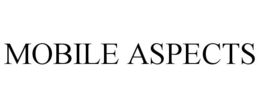 MOBILE ASPECTS trademark