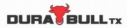 DURA BULL TX trademark