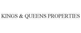 KINGS & QUEENS PROPERTIES trademark
