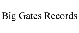 BIG GATES RECORDS trademark