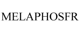 MELAPHOSFR trademark