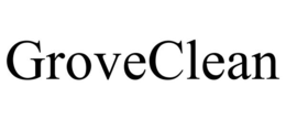 GROVECLEAN trademark