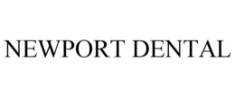 NEWPORT DENTAL trademark
