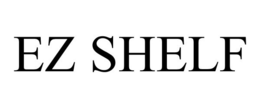EZ SHELF trademark