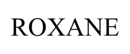 ROXANE trademark