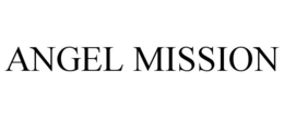 ANGEL MISSION trademark