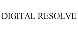 DIGITAL RESOLVE trademark