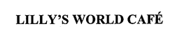 LILLY'S WORLD CAFÉ trademark